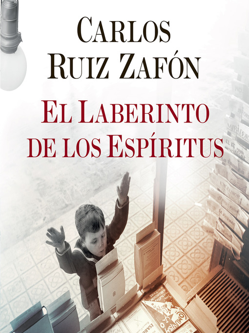 Title details for El Laberinto de los Espiritus by Carlos Ruiz Zafón - Wait list